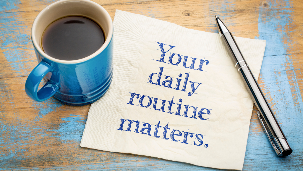 effective routines and rituals